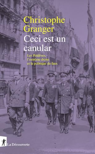 Ceci est un canular - Les Poldèves, l'extrême-droite et la politique du faux (Paperback)