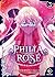 Philia Rosé : La prophétie ...