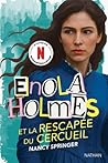 Enola Holmes et l...