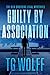 Guilty by Association (The Rizk Brothers Legal Mysteries Book 2)