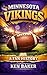 Minnesota Vikings: A Fan Hi...