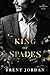 King of Spades by Trent Jordan