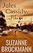 Jules Cassidy, P.I. by Suzanne Brockmann Jules Cassidy, P.I. by Suzanne Brockmann