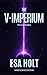 The V-Imperium by Esa Holt
