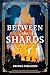 Between The Shards: A Together for Good Novel