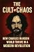The Cult of Chaos by KAEL STRIDER