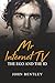 Mr Internet TV: The Ego and...
