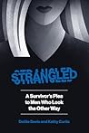 STRANGLED: A Surv...