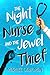 The Night Nurse and the Jew...