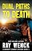 Dual Paths to Death (Bridgett Conroy Mystery series Book 4)