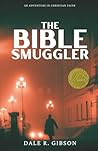 The Bible Smuggle...