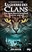 La guerre des clans - Cycle VII : La Trahison du code - Tome 6 Une lueur dans la brume (6)