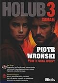 Holub 3. Samael. Tom 2: Szał wojny