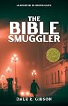 The Bible Smuggle...