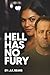 Hell Has No Fury by J. A. Bears