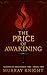 The Price of Awakening: Kee...
