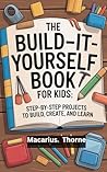 The Build-It-Your...