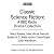 Classic Science Fiction: A BBC Radio Drama Collection: Six Full-Cast Dramatisations