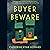 Buyer Beware: A Thriller