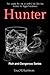 Hunter: An Enemies to Lovers, Age Gap, Billionaire Romance. (Rich and Dangerous Series)