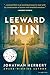 Leeward Run (Butch Sands)
