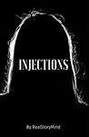 Injections