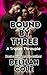 Bound By Three: A Triplet T...