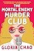 The Mortal Enemy Murder Club