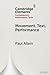 Movement, Text, Performance