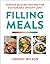 Filling Meals: 100 simple h...