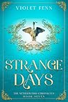 Strange Days: The...
