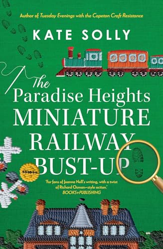 The Paradise Heights Miniature Railway Bust-Up (Kindle Edition)