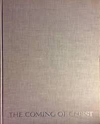 The Coming of Christ (Hardcover)