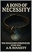 A Bond Of Necessity by A.B. Roussety
