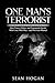 One Man’s Terrorist: How Po...