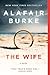 The Wife by Alafair Burke