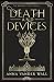 Death and Devices (The Kronos Cycle)