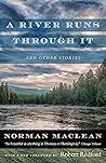 A River Runs through It and Other Stories Book cover for A River Runs through It and Other Stories