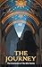 The Journey by J.    Taylor