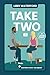 Take Two: A Small Town Hollywood Second Chance Romance (Large Print) (Sawyer's Cove: The Reboot Large Print)