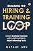 Breaking the Hiring & Train...