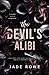 The Devil's Alibi: A Dark Mafia Romance