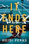 It Ends Here: A N...