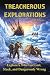 Treacherous Explorations: E...