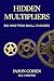 Hidden Multipliers