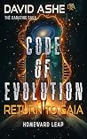 Code of Evolution: Return To Gaia (Carathis Saga, #3)