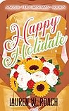 Happy Holidate (A Novel-Tea Christmas Book 5) Book cover for Happy Holidate (A Novel-Tea Christmas Book 5)