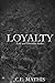 Loyalty (Law and Disorder #4)