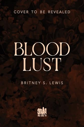 Blood Lust (Blood Chronicles, #2)