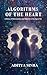 ALGORITHMS OF THE HEART: A ...
